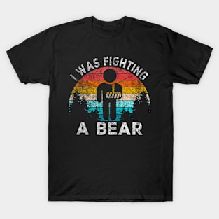 I Was Fighting A Bear Get Well Soon Broken Arm Surgery T-Shirt